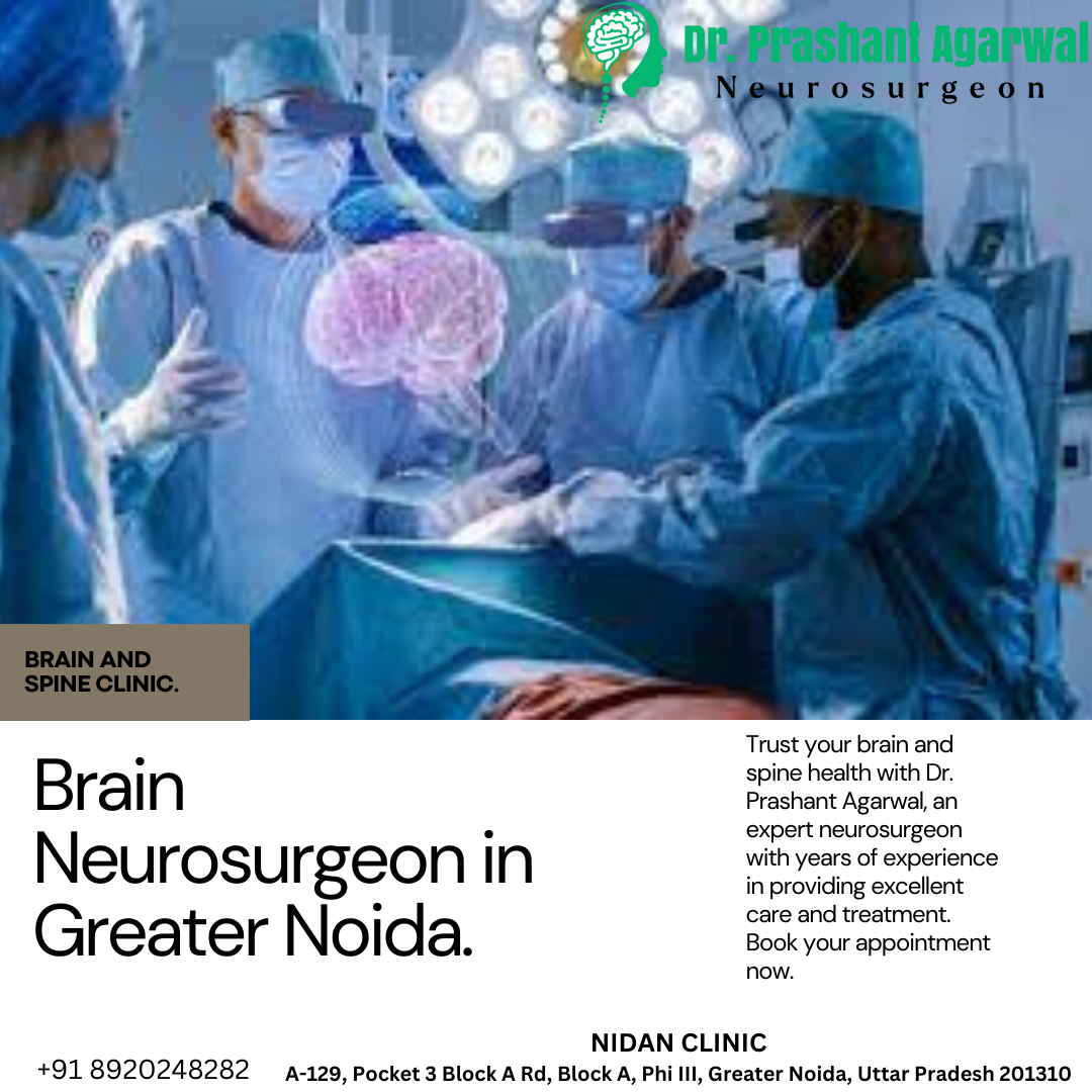 Brain Neurosurgeon in Greater Noida